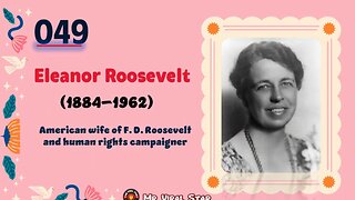 Eleanor Roosevelt (1884–1962)| TOP 150 Women That CHANGED THE WORLD | Short Biography