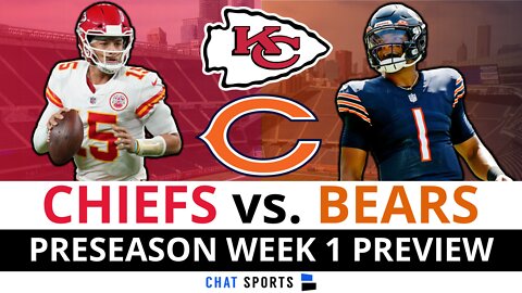 Chiefs Players To Watch, Roster Battles, Betting Odds, NFL Preseason Week 1 Chiefs vs Bears Preview