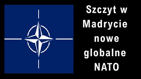 Szczyt w Madrycie nowe globalne NATO