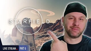 Starfield | Part 6 | 1440p 60 FPS