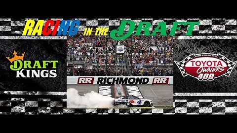 Nascar Cup Race 7 - Richmond - Draftkings Race Preview
