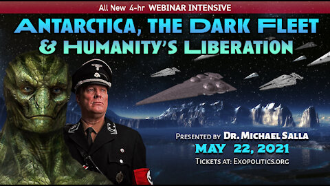 Antarctica, the Dark Fleet & Humanity’s Liberation - Webinar Announcement