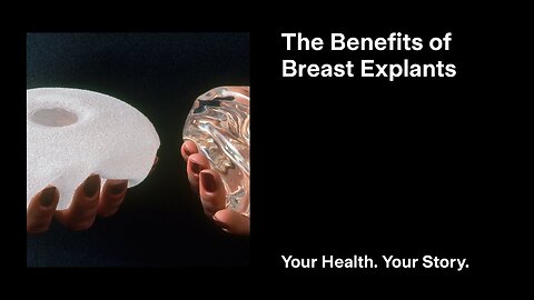 The Benefits of Breast Explants