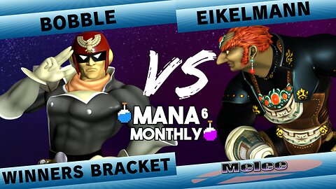 Mana Monthly 6 - Bobble (Captain Falcon) vs Eikelmann (Ganondorf) Smash Melee Tournament