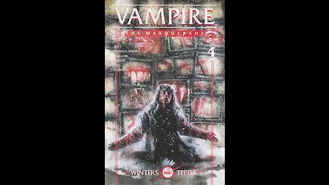 Vampire: the Masquerade - Winter's Teeth -- Issue 4 (2020, Vault) Review