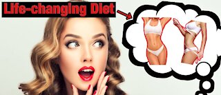 The Life-changing Diet!