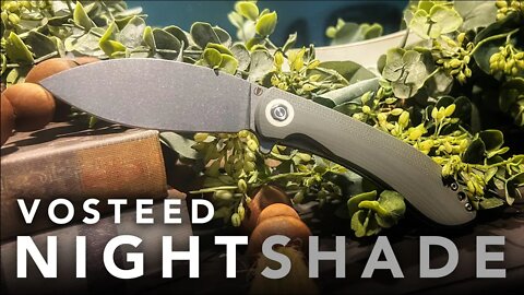 Vosteed Nightshade EDC Knife