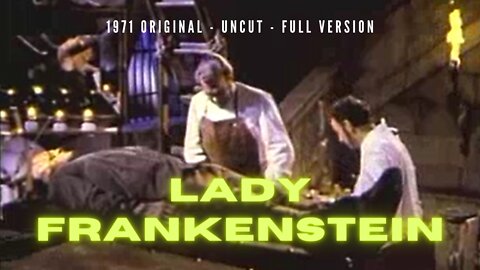 1971 Lady Frankenstein Full version