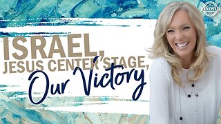 Prophecies | ISRAEL, JESUS CENTER STAGE, OUR VICTORY - The Prophetic Report with Stacy Whited - Dave Hayes, Robin Bullock, Kim Clement, Dutch Sheets, Barry Wunsch, Julie Green, Amanda Grace, Delora OBrien