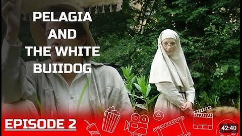 Sister Pelagia and the White Bulldog, Part (2)