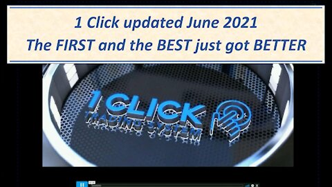 1 Click - The FIRST and the BEST just got BETTER