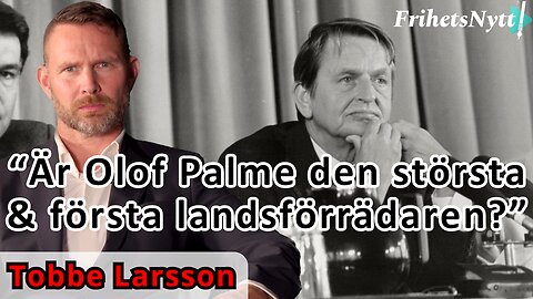 Skamstocken: "Är Olof Palme Sveriges största och första landsförrädare?"