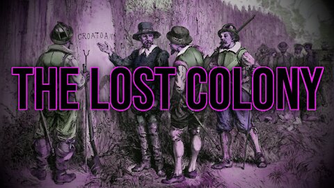 The Historia Podcast #15: American History I — The Lost Colony