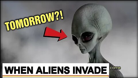 What If ALIENS Invaded TOMORROW?