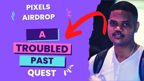 Don't Miss The Pixels Game Dual Token Airdrop - How To Complete 'A Troubled Past' Quest In Pixels?