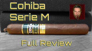 Cohiba Serie M (Full Review) - Should I Smoke This