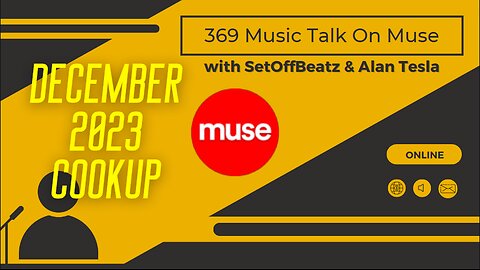 369 Music Talk - Muse December 2023 CookUp