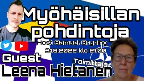 Myöhäisillan pohdintoja - Leena Hietanen