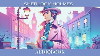 Benedict Cumberbatch Reads Free Sherlock Holmes Audiobook | Classic Detective Mystery