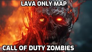 Lava Only Map - Call Of Duty Zombies