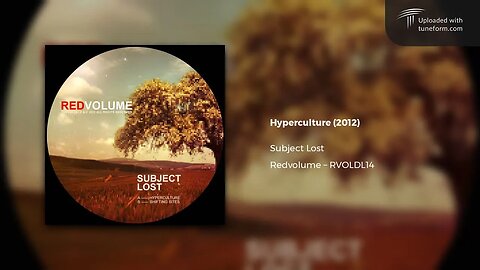 Subject Lost - Hyperculture (Redvolume | RVOLDL14) [Chilled Dubstep]