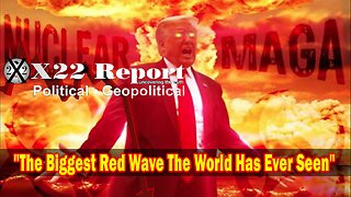 X22 Report Huge Intel: Trump Is Already Signaling That This Will Be A Globalist Defeat