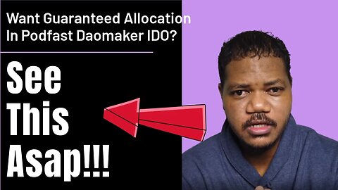 Want A Guaranteed Allocation On Podfast IDO On DAOmaker. No DAO Tier Needed. Apply Now. 13 Hrs Left!