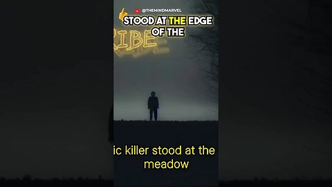 🔥 Episode 5 of The Terrifying Encounter series: A Psychotic Killer in the Haunted Meadow! #48hrs