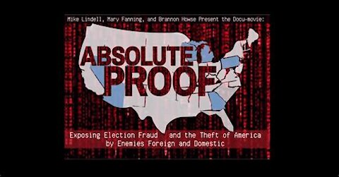 ABSOLUTE PROOF 👉ELECTION FRAUD‼️‼️🔔📣 DOCUMENTARY - MIKE LINDELL