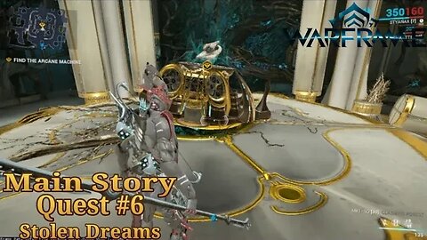 Warframe | Main Story Quest #6 | Stolen Dreams