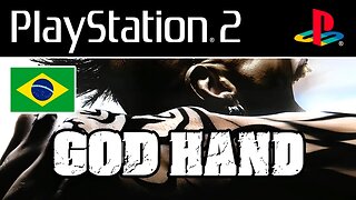 GOD HAND - O JOGO DE PS2 E PS3