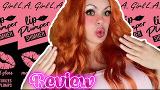 L.A. Girl Lip Plumper - Shimmer Review