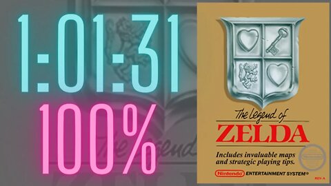 The Legend of Zelda (NES): First Quest 100%