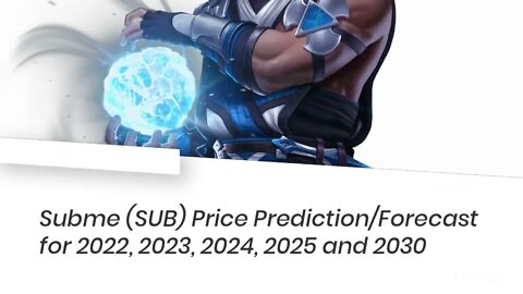 Subme Price Prediction 2022, 2025, 2030 SUB Price Forecast Cryptocurrency Price Prediction