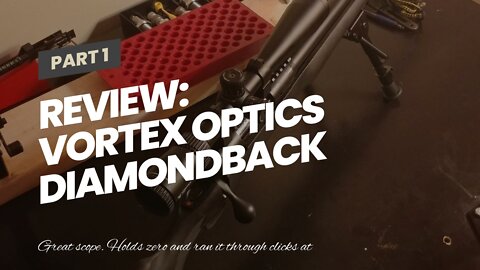 Review: Vortex Optics Diamondback Tactical Second Focal Plane Riflescopes