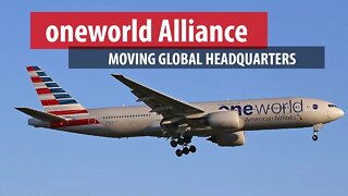 oneworld Alliance Moving Global HQ
