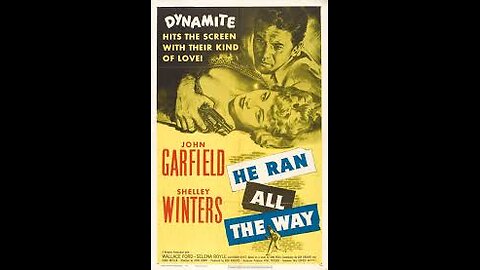 He Ran All the Way (1951) | Directed by John Berry