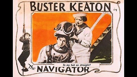 THE NAVIGATOR 1924 Buster Keaton & Kathryn McGuire FULL MOVIE #59 AFI BEST SILENT FILMS