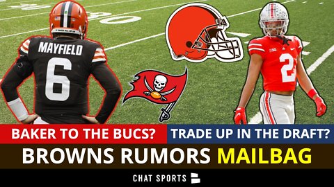 Browns Trade Rumors Q&A: Baker Mayfield To Tampa? Kareem Hunt To Buffalo? + Trade Up in NFL Draft?