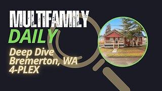 Multifamily Property Analysis - Bremerton, Wa 4-plex