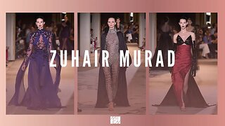 Zuhair Murad Fall Winter Couture 2024 | YOUR PERSONAL STYLE DESTINATION