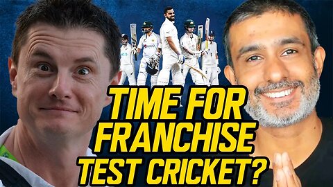 Time For Franchise Test Cricket?