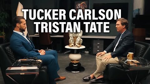 Tucker Carlson Interviews Andrew Tate's Brother