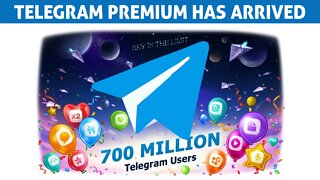 Telegram Premium has Arrived