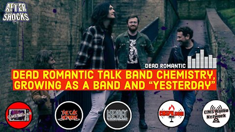 Dead Romantic Talk Band Chemistry, Growing As A Band And "Yesterday"