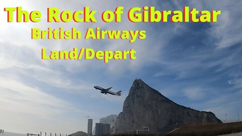 Landing & Departing at Gibraltar Airport; Land and Depart from Runway 27; 4K