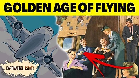 What Was Flying like in the ‘60s? (The Golden Age)