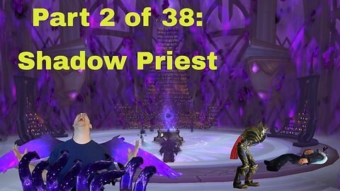 Every spec before 10.2 - Shadow Priest
