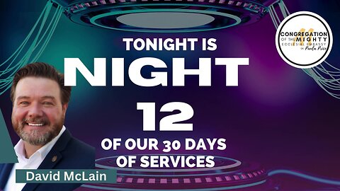 Who's On The Lord's Side: 30 Days of Services -- Night 12