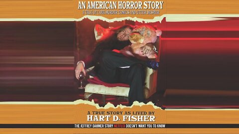 An American Horror Story: Live with Hart D. Fisher